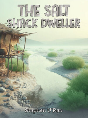 cover image of The Salt Shack Dweller